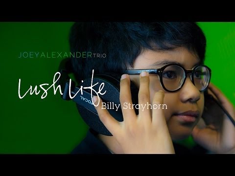 Joey Alexander | Lush Life, Billy Strayhorn