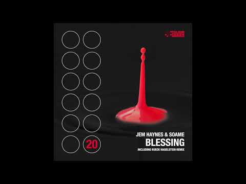Jem Haynes & SOAME - Blessing (Ruede Hagelstein Remix)