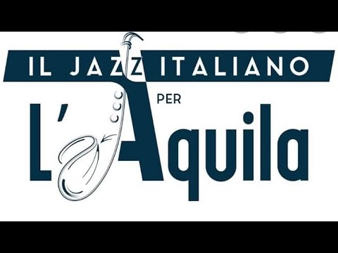 Il jazz italiano per l’Aquila