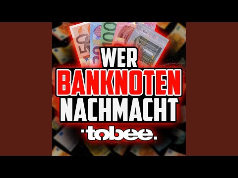 Wer Banknoten nachmacht (Xtreme Sound Party Mix)