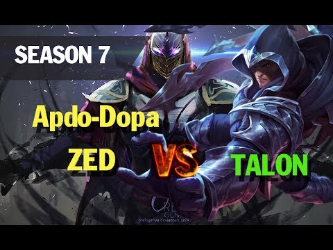 Season 7 Apdo Dopa ZED vs TALON l LOL League of legends
