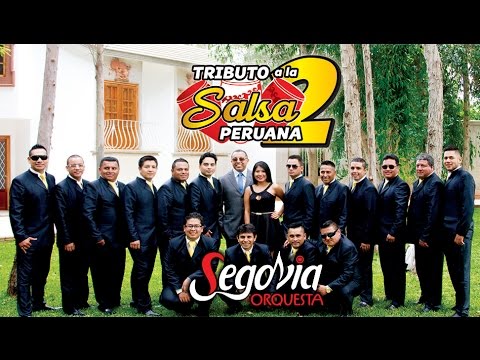 SEGOVIA ORQUESTA - TRIBUTO A LA SALSA PERUANA 2