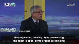 PA media advisor saying Israel steals organs