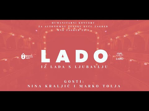 Ansambl LADO - humanitarni koncert "Iz Lada s ljubavlju"