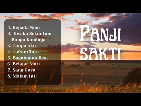 Panji Sakti - Lagu Terbaik [playlist terbaik panji sakti]