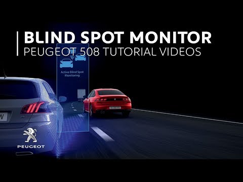 Active Blind Spot Monitoring | PEUGEOT 508 Tutorial Videos