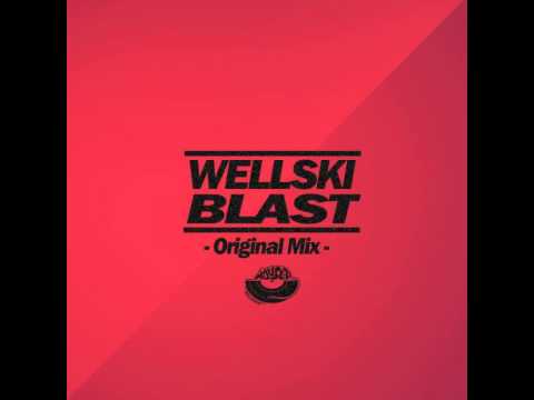 Mixupload Presents: Wellski - Blast (Radio Edit) Mouse-P Big Room House