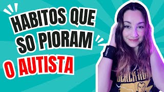 HABITOS RUINS PARA AUTISTAS