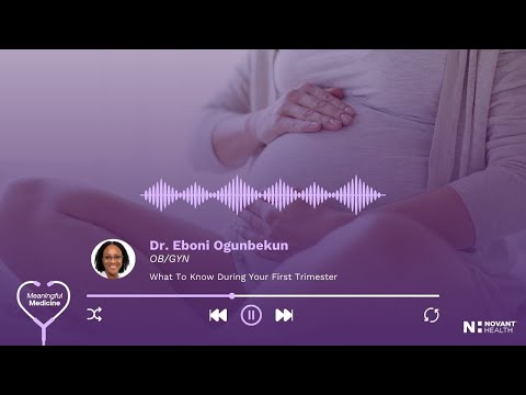 What To Know During Your First Trimester