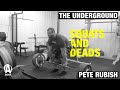 The Underground: Pete Rubish, Deads and Squats