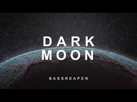 bassReaper - Dark Moon [ Preview ]