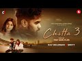 CHITTA 3 Official Video Nav Dolorain Shevv Sad Punjabi Song