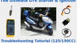 The Ultimate GY6 Starter & Ignition Troubleshooting Tutorial