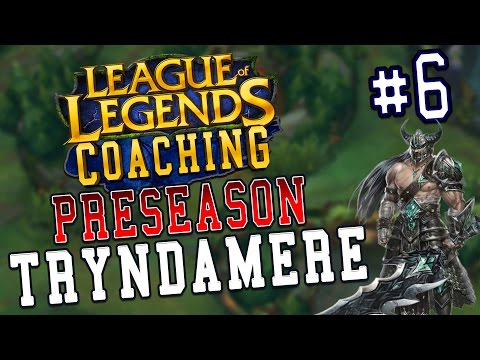 Preseason 7 LoL Coaching #6 - Tryndamere Top (Silver 5)