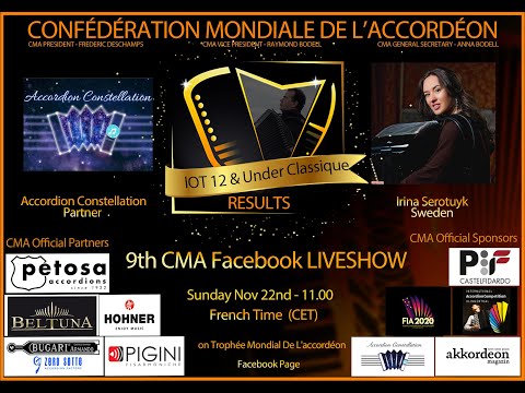 9th CMA Facebook Live Show - Irina Serotuyk (Sweden), Accordion Constellation, Results IOT -12c