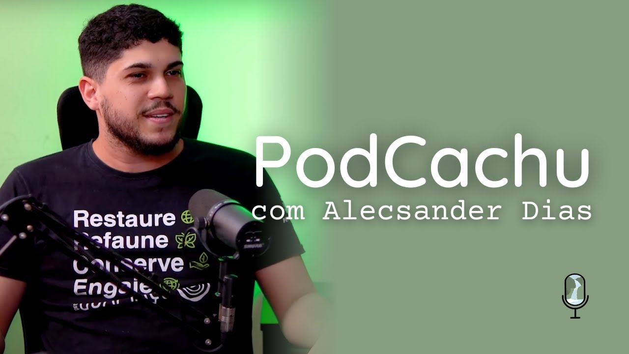 ALECSANDER DIAS - PODCACHU 055