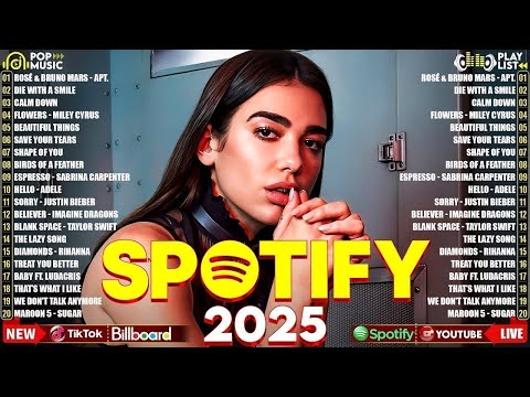 Top 40 Songs This Week 2025🎧Best Weekly Hits | Bruno Mars, Dua Lipa, Rihanna, Lady Gaga, Ed Sheeran