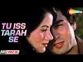 Tu Iss Tarah Se Meri Zindagi Mein Lyrical Raj Babbar Ranjeeta