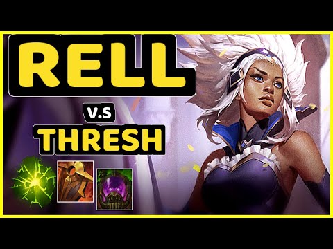 RELL vs THRESH - BOTTOM SUPPORT CHALLENGER GAMEPLAY - BR