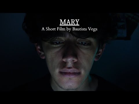 MARY - A Short Film by Bautista Vega