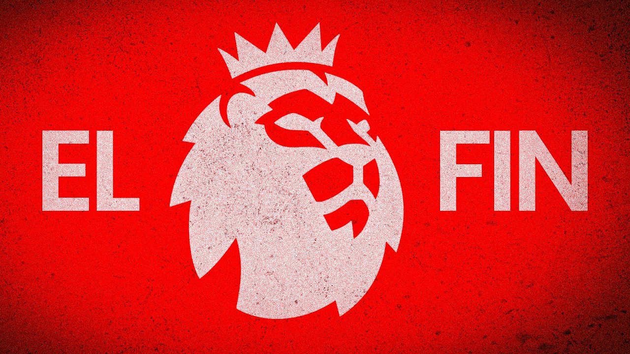 ¿ES EL FIN DE LA PREMIER LEAGUE?