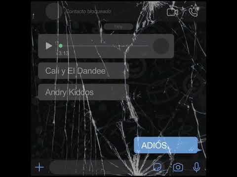 Cali y El Dandee Ft Andry Kiddos - Adiós