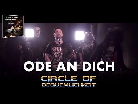 CIRCLE OF BEQUEMLICHKEIT - Ode An Dich  [Official Video]