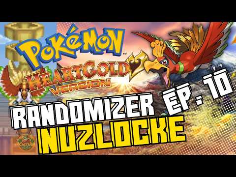 THAT'S RANDO HO-OH?! First Time Playing Pokémon HeartGold Randomizer Nuzlocke |Part 10|