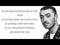 Sam Smith ~ Too Good At Goodbyes ~ Traduction Française