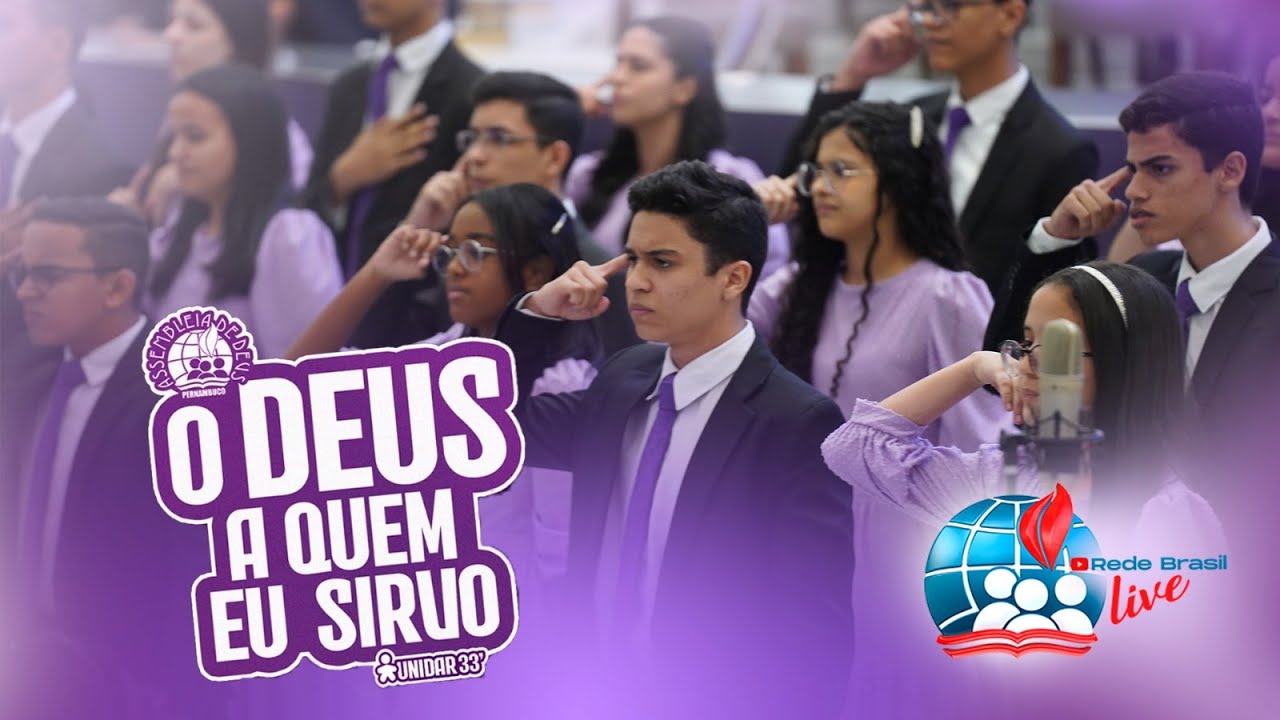 Jogral: O Deus a Quem Eu Sirvo | 33 anos da Unidar no Templo Central da IEADPE em 08/10/23