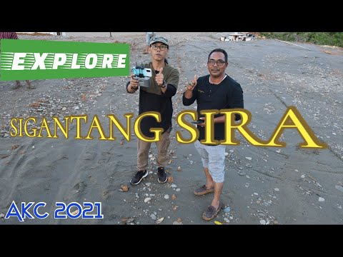 EXPLORE SIGANTANG SIRA