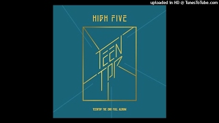 09. 뭐가 문제야 (What’s Problem) - 틴탑 (TEEN TOP) [The 2nd ALBUM "HIGH FIVE"] (Audio Offic