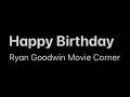 Message To Ryan Goodwin Movie Corner