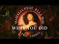 Mahalia - What You Did feat Ella Mai (LYRICS) Mahalia - What You Did feat Ella Mai (LYRICS)