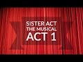 Sister Act Act 1