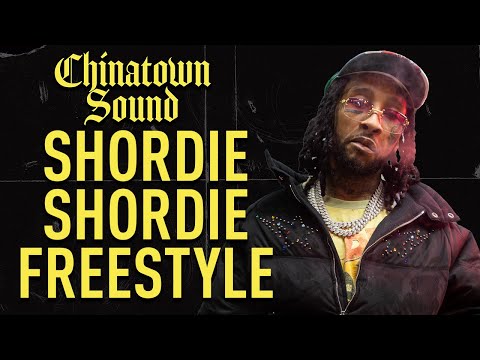Shordie Shordie - Freestyle - Chinatown Sound