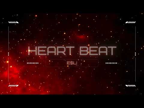 Heart Beat – Melodic Hip-Hop & Trap Beat | E$LI