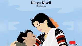 Idaya Kovil BGM  ✨Mani Ratnam Filmography 02  Wh