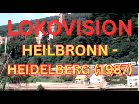 LOKOVISION Heilbronn - Heidelberg (1987)