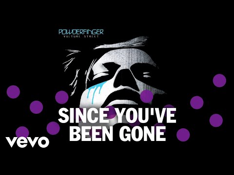 Powderfinger - Since You've Been Gone (Official Audio)