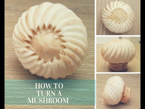 How to turn a mushroom