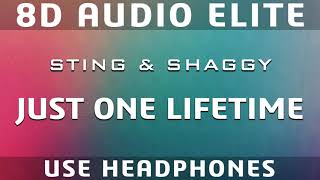 Sting &amp; Shaggy - Just One Lifetime |8D Audio Elite|
