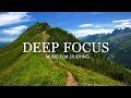 Deep Focus Music To Improve Concentration - 12 Hours of Ambient Study Music to Concentrate #735