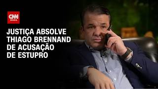 Vídeo: Justiça absolve empresário Thiago Brennand de acusação de estupro | AGORA CNN