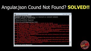 Ng Serve Not Working - Angular.json Could not be Found