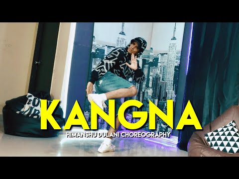 Kangna Tera Ni - Dr Zeus || Himanshu Dulani Choreography