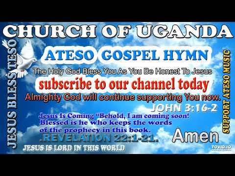 AJORE KA KRISTO KALOTO BY CHURCH OF UGANDA - ATESO  GOSPEL HYMN