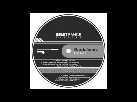 Bardalimov - Maybe I'll Find Her (Original Mix) [Semitrance Records]