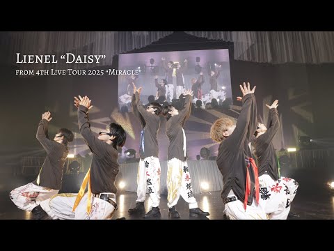 【LIVE】Lienel「Daisy」from『Lienel 4th Live Tour 2025 "Miracle"』
