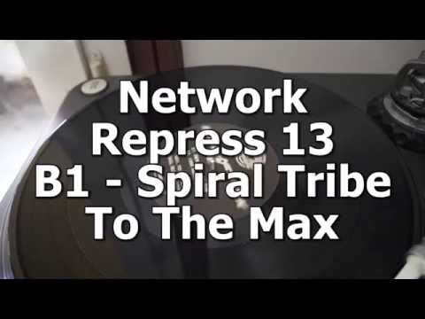 Network Repress 13 - B1 - Spiral Tribe - To The Max